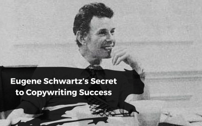Eugene Schwartz’s Secret to Copywriting Success